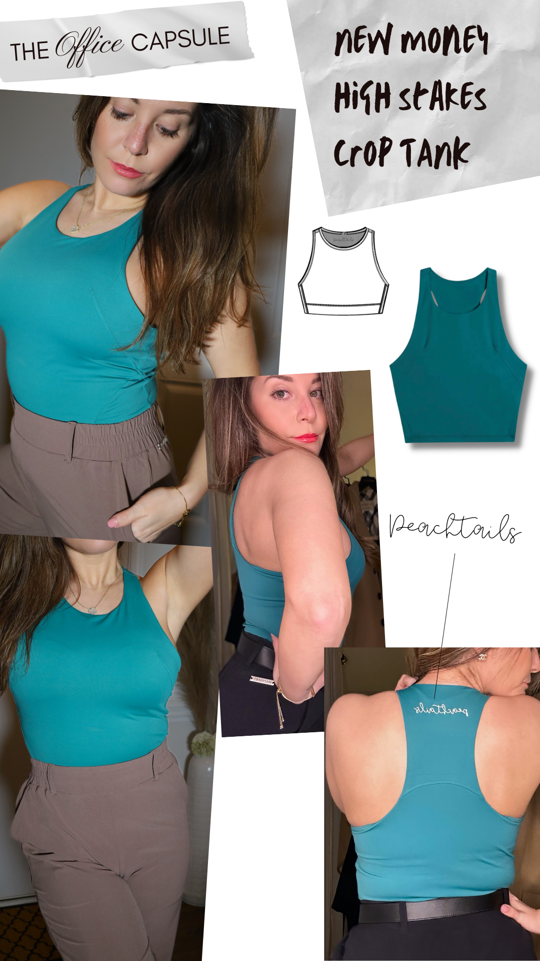 The image showcases a part of "THE OFFICE CAPSULE" collection, highlighting the "NEW MONEY HIGH STAKES CROP TANK" in a teal color. It features multiple images of a woman modeling the tank top from different angles, with a focus on the fit and design. One image displays the back of the tank top with "Peachtails" written across it, indicating the brand. There are also sketches of the tank top that give a clear view of its stylish cut.