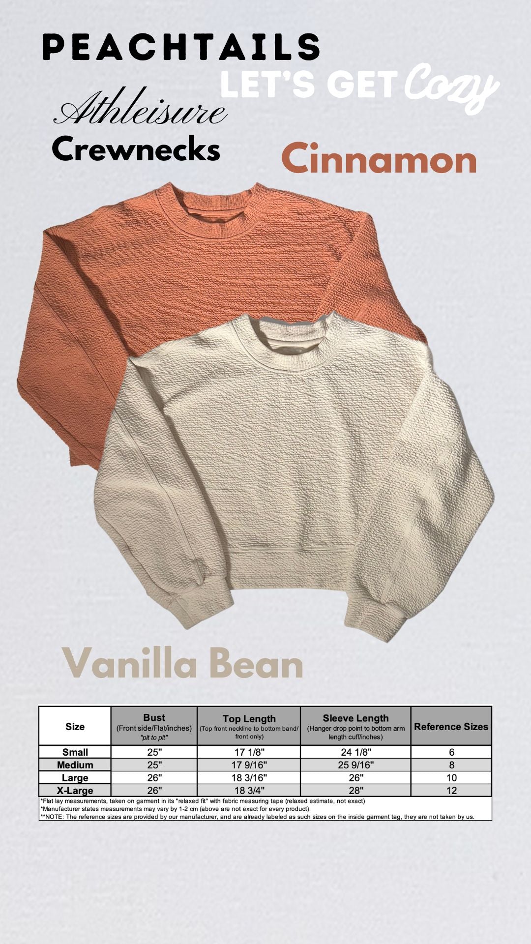The image is an advertisement for Peachtails Athleisure Crewnecks, with the text "Let's Get Cozy" and flavor names "Cinnamon" and "Vanilla Bean." Two crewneck sweaters are displayed, one atop the other. Below is a size chart listing bust, top length, and sleeve length for sizes small, medium, and large, with reference sizes ranging from 6 to 12.