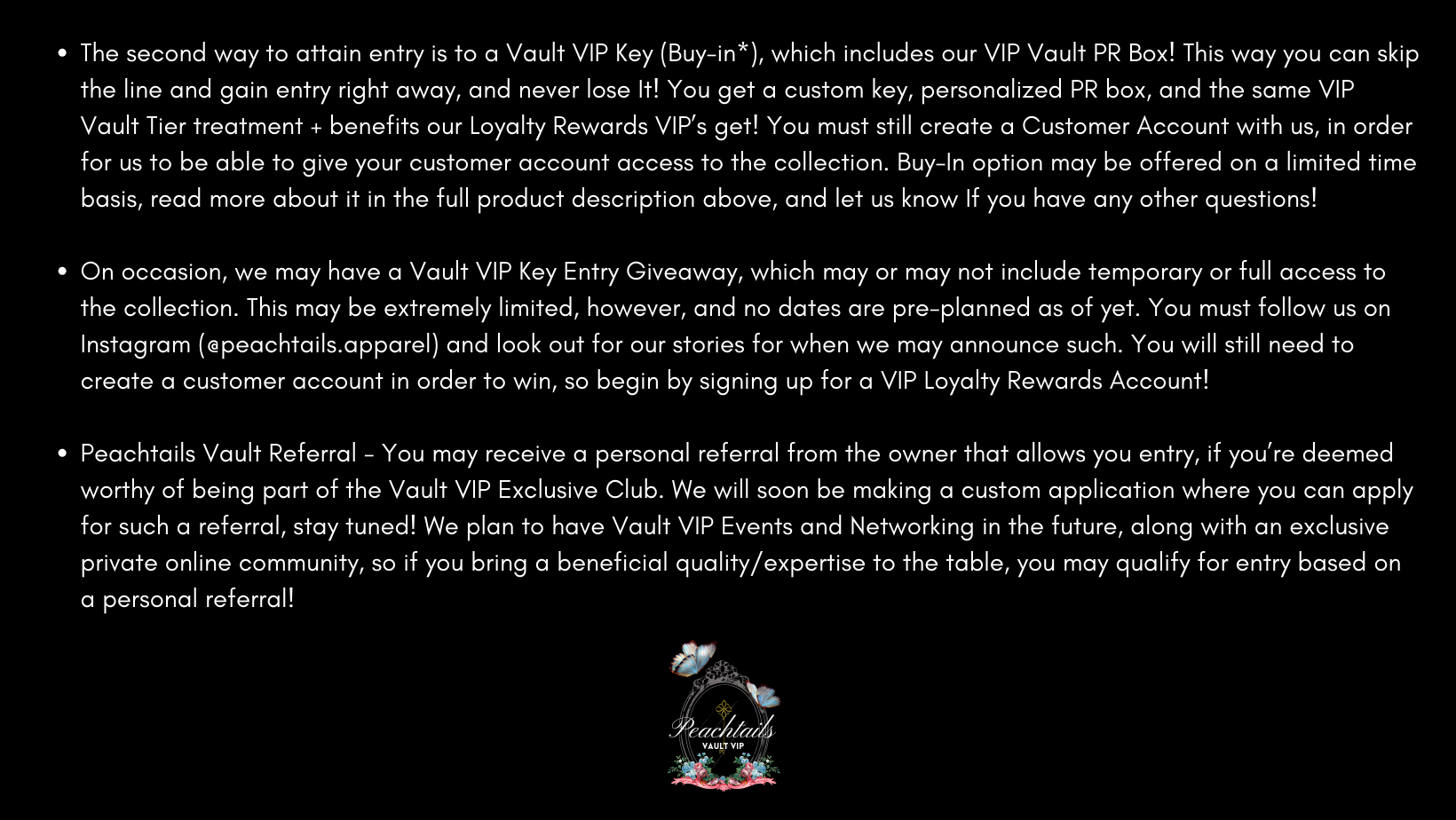 The image contains text explaining three ways to gain entry to a Vault VIP program, involving a buy-in option, a giveaway, and a personal referral. It mentions the benefits of a custom key, personalized PR box, and special treatment. Instructions include following on Instagram and signing up for a loyalty account.